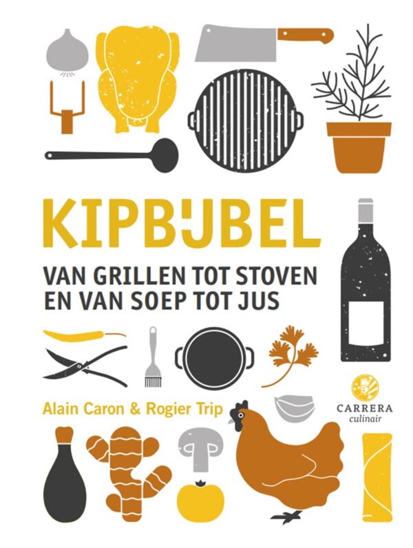 Kipbijbel - Alain Caron en Rogier Trip