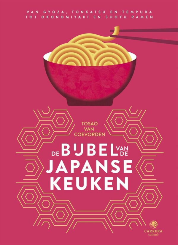 De bijbel van de Japanse keuken: 200+ authentieke recepten van Tosao van Coevorden