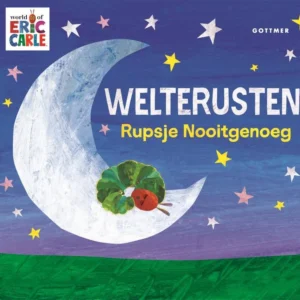 Rupsje Nooitgenoeg - Welterusten