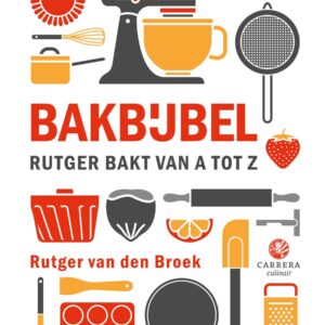 Bakbijbel editie 2024 - Rutger van den Broek