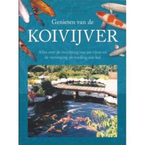 Cadeau voor aquariumliefhebber: Genieten van de Koivijver
