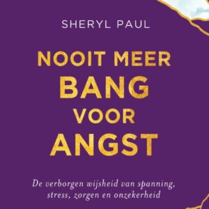 Nooit meer bang voor angst