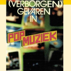 Verborgen gevaren in popmuziek (Paperback)