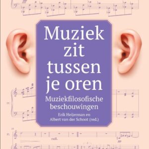 Muziek zit tussen je oren (Paperback)