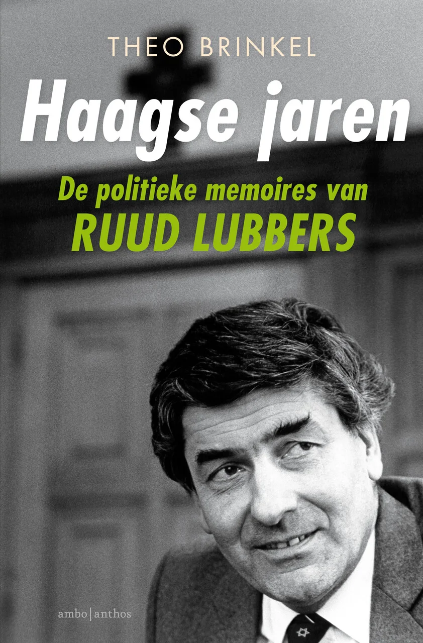 haagse jaren de memoires van ruud lubbers