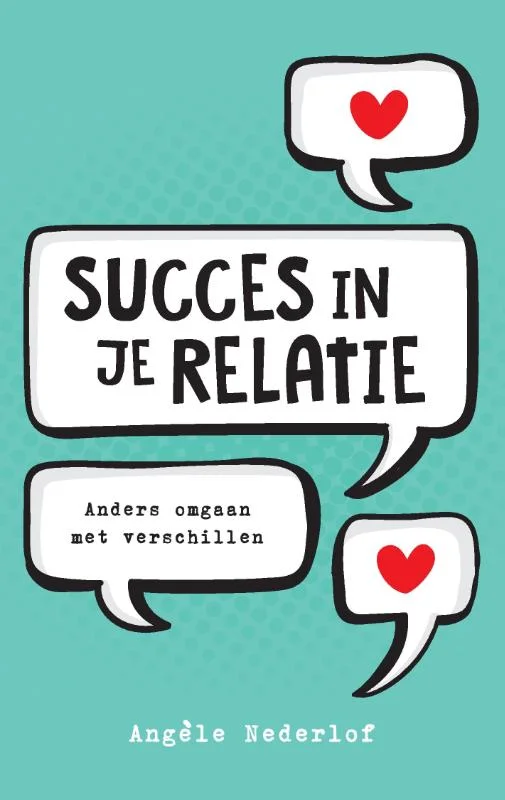 Succes in je relatie - anders omgaan met verschillen